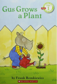 Image of Gus Grows a Plant