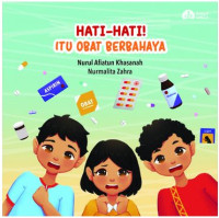Image of Hati-Hati itu Obat Berbahaya