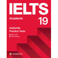 Image of IELTS 19 Academic : authentic practice test