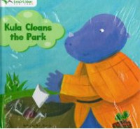 Image of Kula Cleans The Park (Kula Membersihkan Taman)