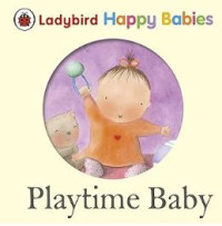 Image of Ladybird Happy Babies Collection: Playtime Baby