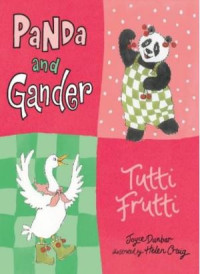 Image of Panda and Gander Tutti Frutti