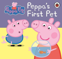 Image of Peppa Pig : Peppa's First Pet