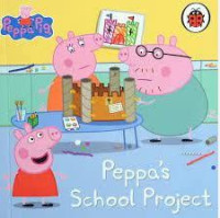 Image of Peppa Pig : Peppa's School Project