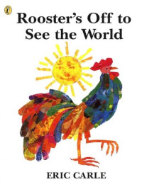 Image of Rooster's Off to See the World